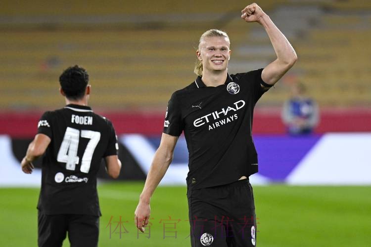 2-0！哈兰德高挂免战牌，新10号爆发，6战造5球，曼城晋级四强